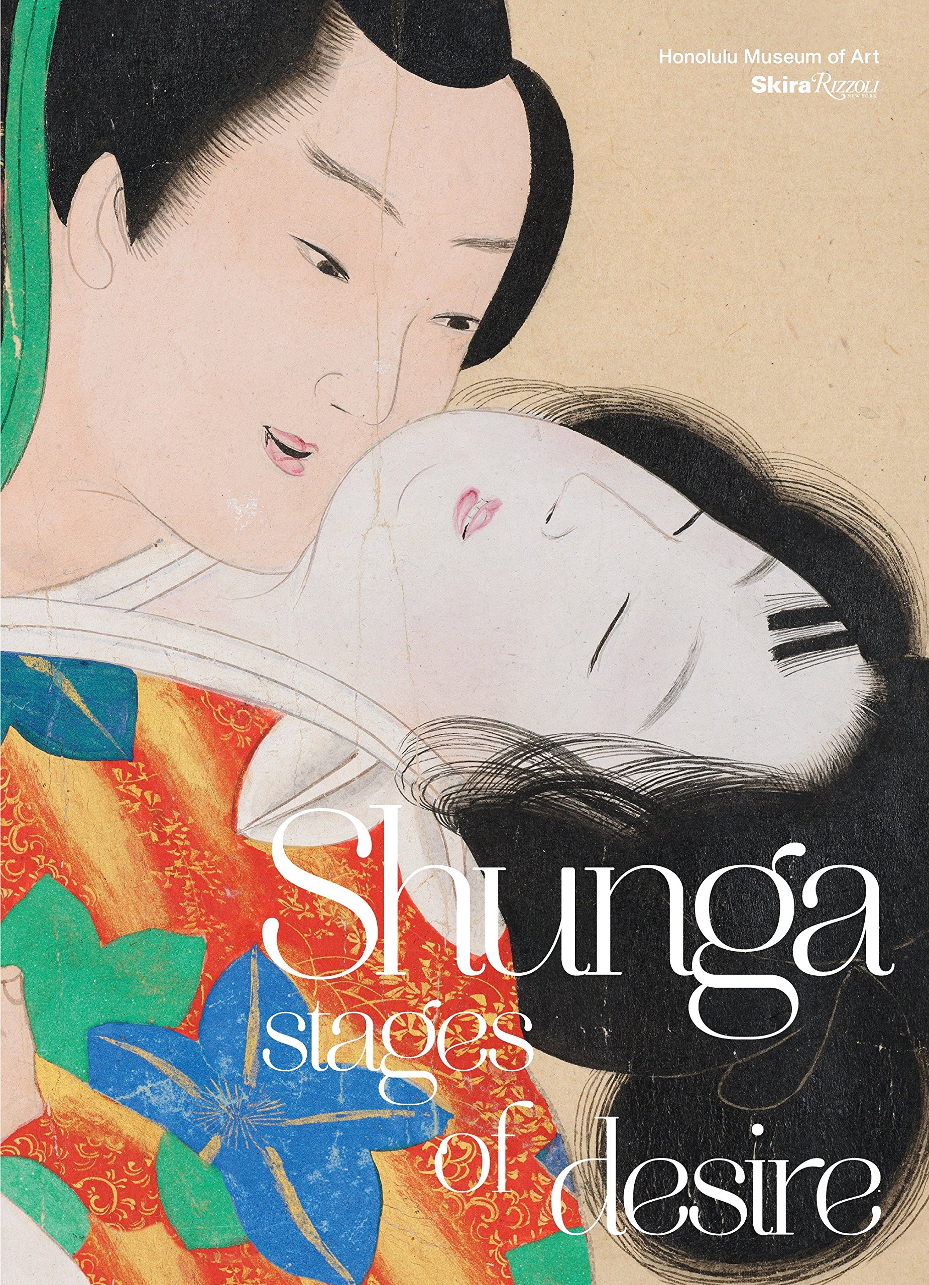 Shunga 春画　アートブック　ブリティッシュアートミュージアム Shunga: Stages of Desire: Stages of Desire: Sexuality in Japanese